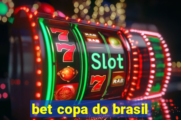 bet copa do brasil